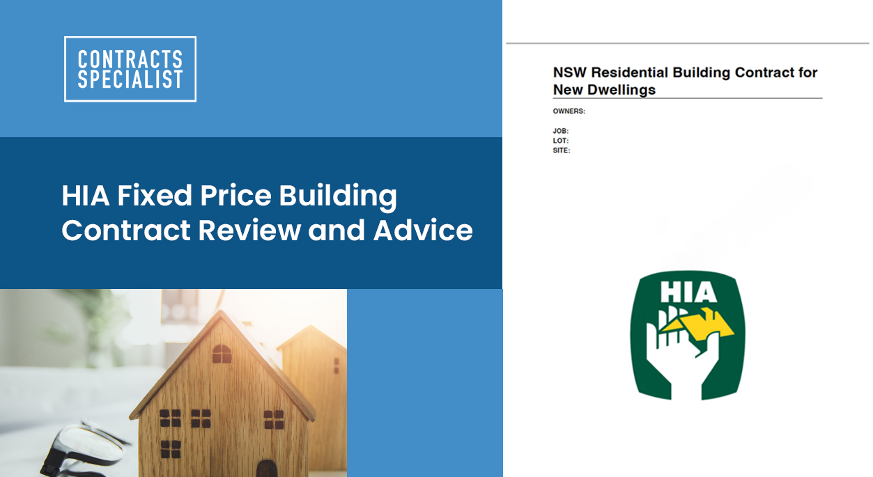 HIA Fixed Price Building Contract Review and Advice