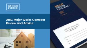 ABIC Major Works Contract Review and Advice NSW