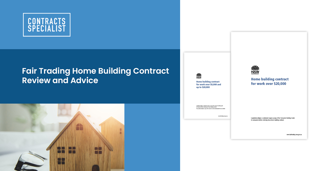 Fair Trading Home Building Contract Review and Advice NSW